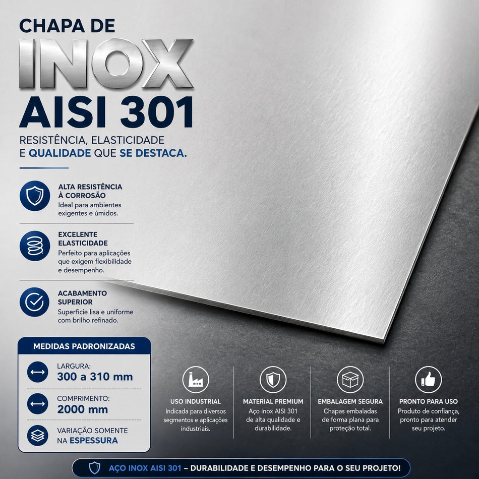 Chapa de Aço Inox Mola AISI 301 Encruado 1,00 mm x 310 mm x 2000 mm