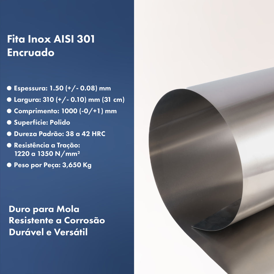 Chapa Fina Inox Mola AISI 301 Encruado 1.50 x 310 x 1000 mm